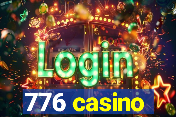 776 casino